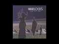 Download Lagu The Warlocks - Rise and Fall 2001 Full Album