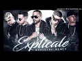 Yandel Ft. Bad Bunny  Cosculluela  Brytiago Y Noriel - Explicale Remix
