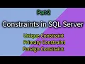 Constraints in SQL Server Part - 2 Unique Primary key and Foreign key in SQL Interview Point
