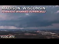 Chasing a Supercell Through Madison WI Rockford IL April 14th 2026 VLOG