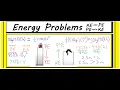 How to Solve an Energy Problem PE KE KE PE