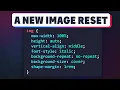 A better image reset for your CSS