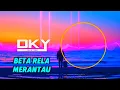 Download Lagu DJ Beta Rela Merantau | Remix Terbaru 2025 | DJ K Yan Official