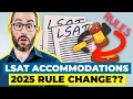 You Could LOSE Your LSAT Accommodations in 2025 Unless You Do This