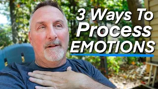 Processing Emotions - The Difference Between Feeling Expressing Thinking