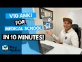 Medical School Anki V10 Tutorial in 2022 Think Medical