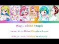 Download Lagu Magic of the People - [Waccha Primagi (ワッチャプリマジ)] Color Coded Lyrics Rom/Kan/Eng