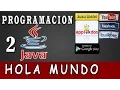 Primer Hola Mundo en JAVA Usando Eclipse Tutorial de JAVA