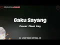 Baku Sayang - Cover By Obet Key || Lirik Lagu