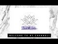 MY VERY FIRST WELCOME TO MY CHANNEL
