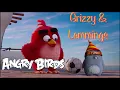 Grizzy \u0026 Lemmings meets Angry Birds - parody (Fan made)