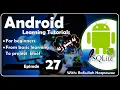 27 android application development tutorials project