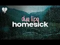 Download Lagu dua lipa - homesick (lyrics)