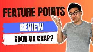 Feature Points Review - Is This A Legit Way To Earn Money Online Truth Uncovered