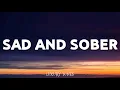 Wolff359 - Sad And Sober (Lyrics)