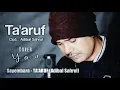 Download Lagu Sayembara TA'ARUF - Cipt. Adibal Sahrul | Cover YAN