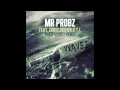 Mr Probz ft Chris Brown & TI   Waves Robin Schulz Remix