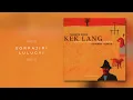 Download Lagu Kek Lang - Sorpajipi Lulugyi