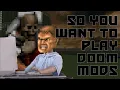 How To Get Started With Doom Mods GZDoom and ZDL