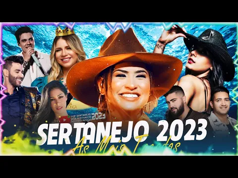 Download MP3 Sertanejo 2023 || Top Sertanejo 2023 Mais Tocadas || As Melhores Musicas Sertanejas 2023 HD