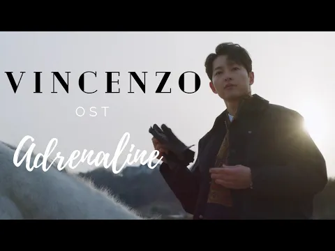 Download MP3 [MV] Adrenaline - Aalia (알리아) | Vincenzo (빈센조) | Song Joong Ki (송중기)