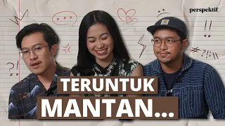 Download Perspektif Ep. 24 - Dear Mantan.... MP3