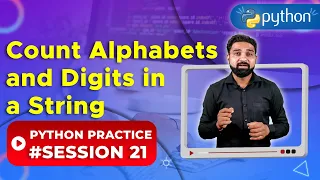 Count Alphabets Digits from a string in Python Python Practice 21 Newtum Solutions