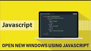Beginner JavaScript Tutorial How to open new window using JavaScript thenewendrit