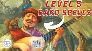 5th Level Bard Spells COMPLETE Guide D D 5e