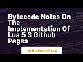 Bytecode Notes on the Implementation of Lua 5 3 GitHub Pages