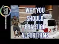 Why You Should Practice Algorithms Ask A Dev