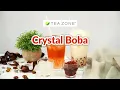 Download Lagu Tea Zone Crystal Boba | Available Now In Brown Sugar and Original