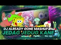 Download Lagu DJ ALREADY GONE MASHUP JEDAG JEDUG CAMPURAN KANE!!!