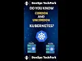 What is in kubernetes