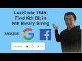 LeetCode 1545 Find Kth Bit in Nth Binary String - Interview Prep Ep 90