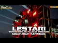 Download Lagu DJ LESTARI • MARGOY NGESLOW MENGKANE • FULLBASS COCOK BUAT KARNAVAL