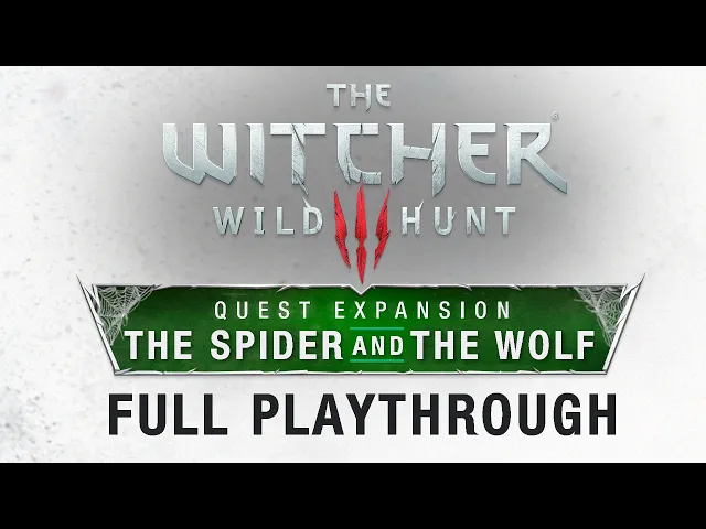The Witcher 3: The Spider and The Wolf - Full Playthrough (REDkit Mod)