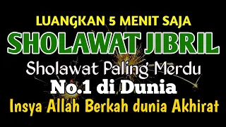 Download SHOLAWAT JIBRIL PENARIK REZEKI PALING MUSTAJAB, SHOLAWAT NABI MUHAMMAD SAW PALING MERDU TERBARU MP3