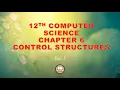 PART 5 CHAPTER 5 CONTROL STRUCTURES 12TH COMPUTER SCIENCE FOR LOOP AND JUMP STAT IN PYTHON