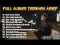 Download Lagu KUMPULAN LAGU ARIEF BUAT BAPER PALING populer SAAT INI 2023/2024 - DOWNLOAD MP3