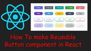 how to make a component reuseable in React js Reusable button Component react js