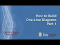 How to Build One Line Diagrams - Part 1