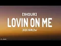 Download Lagu Jack Harlow - Lovin On Me (Lyrics) [1HOUR]