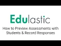 How to Assessments with Students Record Student Responses