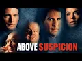 Lagu Above Suspicion (2000) | Full Movie Thriller | Scott Bakula | Annabella Sciorra | George Dzundza