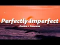 Download Lagu Declan J Donovan - Perfectly Imperfect (slowed + reverb)