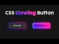 How to create a glowing effect button in css