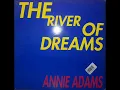 Download Lagu ANNIE ADAMS   The river of dreams 1993