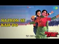 Download Lagu Nazron Se Kah Do  |  Doosara Aadmi  |  Kishore Kumar  |  Lata Mangeshkar Songs  |  Neetu Singh