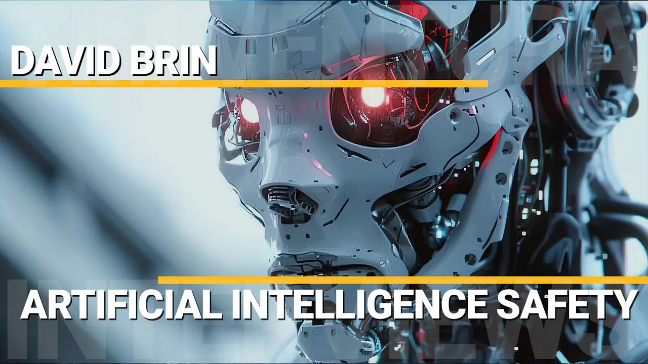 Artificial Intelligence Safety | David Brin